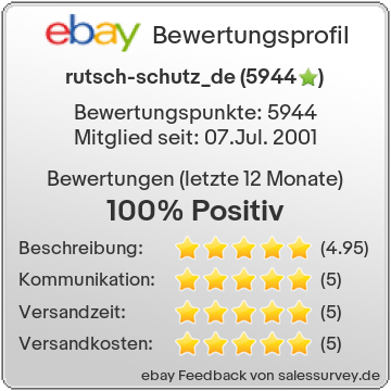 unsere Auktionen und Bewertungen auf Ebay (rutsch-schutz_de)